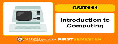 CSIT111 Introduction to Computing (First Semester 2020-2021, Cluster 1)