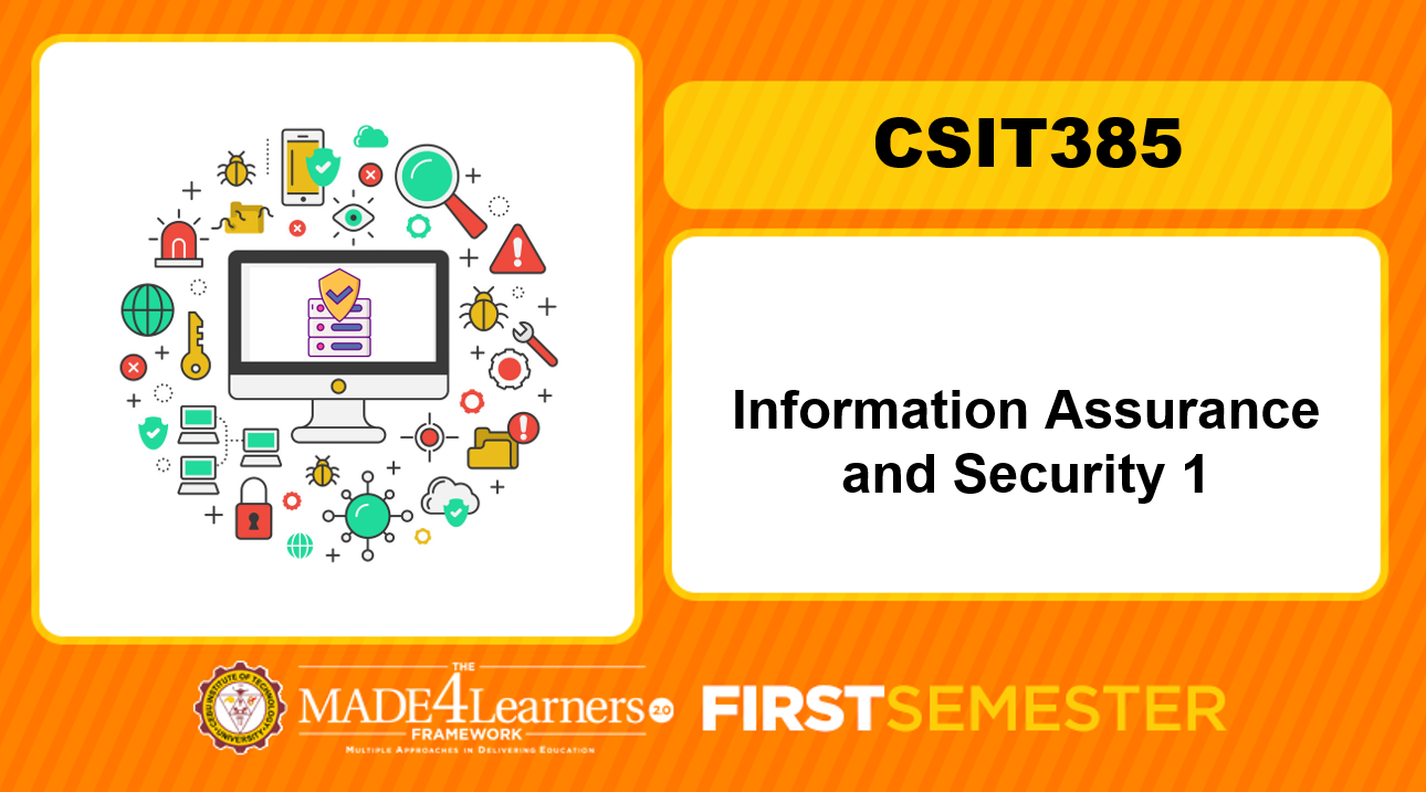 CSIT385 Information Assurance and Security 1