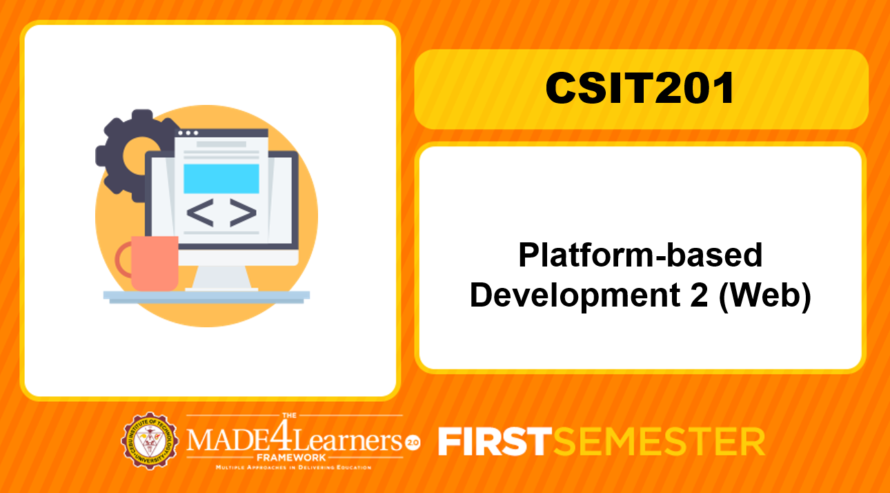 CSIT201 Platform-based Development 2 (Web)