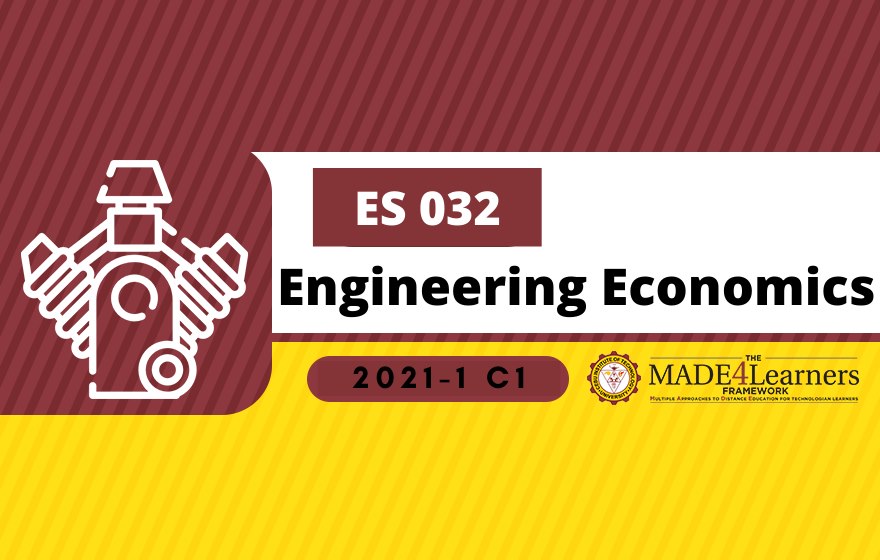 ES032 Engineering Economics - Bering, SM