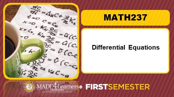 MATH237 Differential Equations (E2/L1/M3/P2/V2/U1-C1)