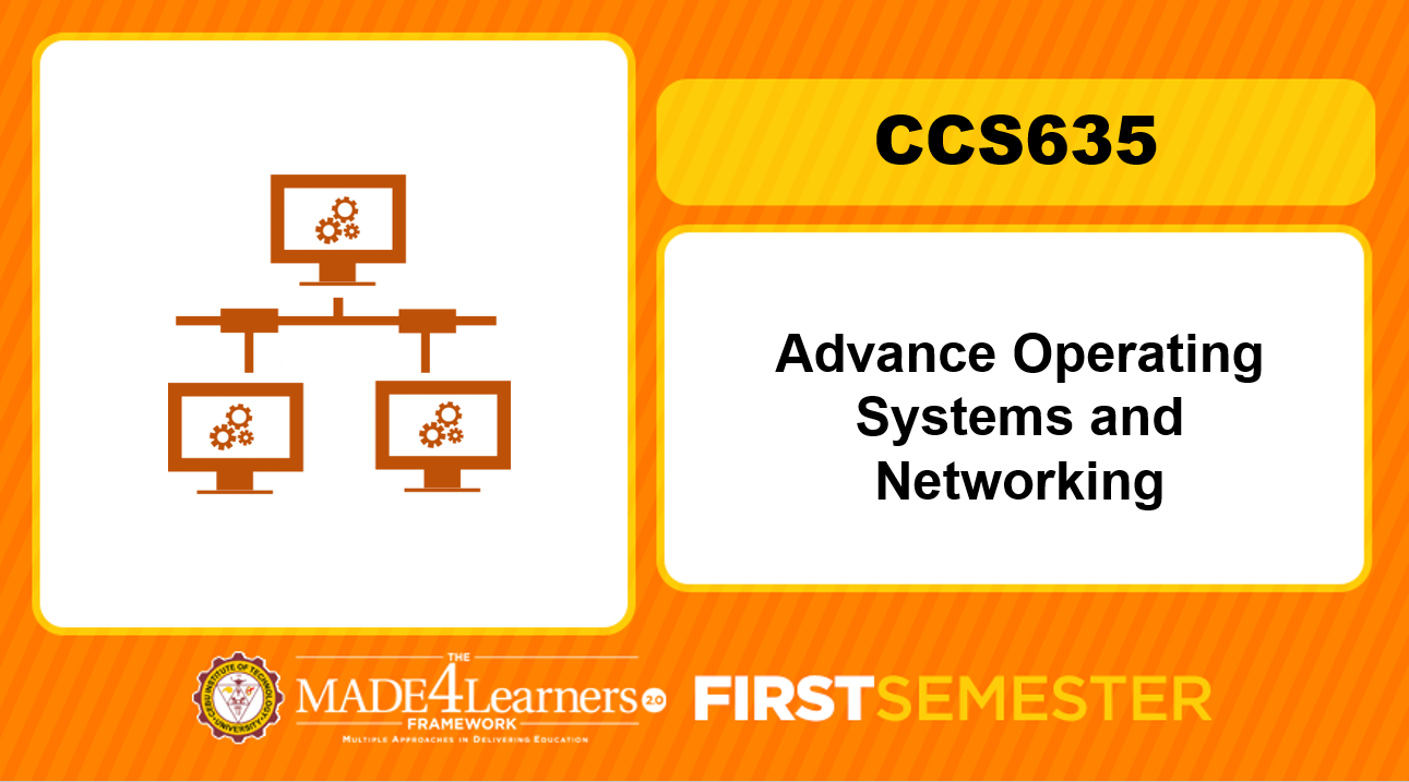 CCS635 Advance Operation System and Networking
