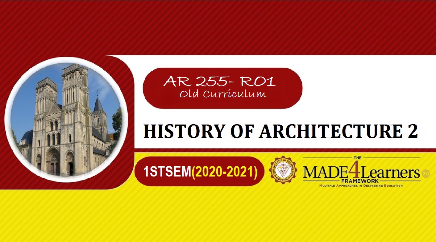 AR255(old curriculum) : HISTORY OF ARCHITECTURE 2