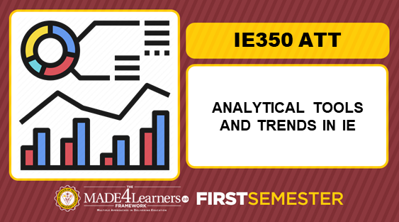 IE350 (ATT) Analytical Tools &amp; Trends in IE