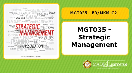 MGT035-Strategic Management (MKM/B3)