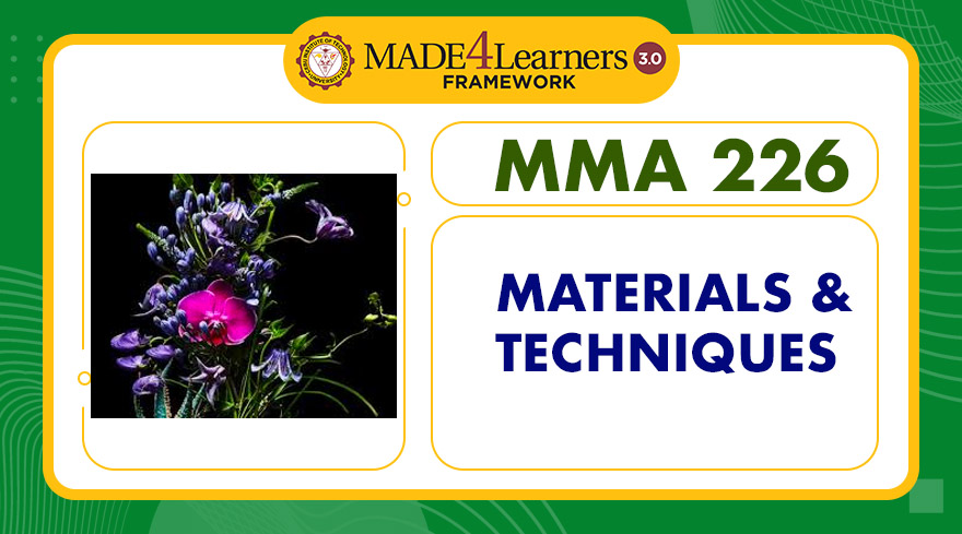 MMA226 Materials and Techniques (D2-C2-AP2)