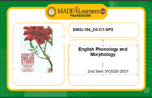 ENGL154 English Phonology and Morphology (D3-C1-AP2)