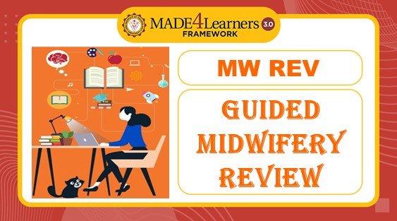 MIDWIFERY GUIDED REVIEW