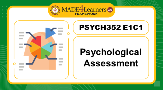 PSYCH352 Psychological Assessment II (E1.C1-AP3)
