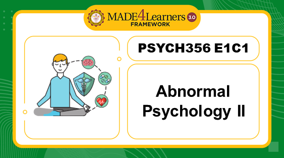 PSYCH356 Abnormal Psychology II (E1.C1-AP3)