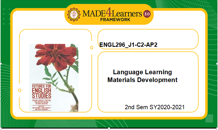 ENGL296 Language Learning Materials Development(J1-C2-AP2)