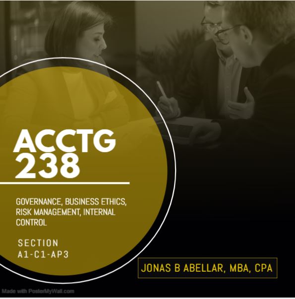 ACCTG238 Governance, Business Ethics, Risk Management, and Internal Control A1-C1-AP3