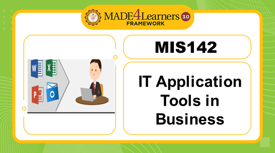 MIS142 IT Application Tools in Business  B4/B5-C1-AP3
