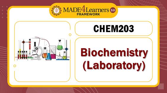 CHEM203 Biochemistry - Laboratory (N01-C1)