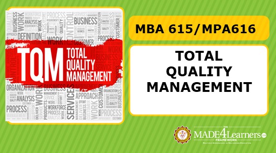 MBA615/ MPA616: Total Quality Management
