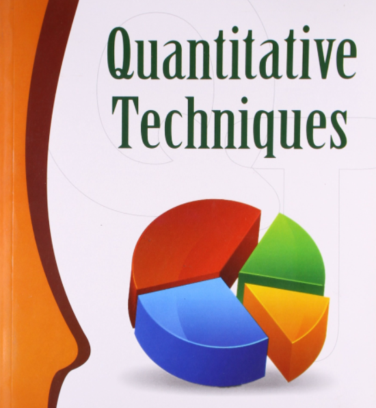 Topic 4: Quantitative  Techniques in Business