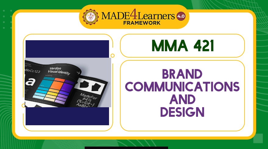 MMA421 BRAND COMMUNICATIONS AND DESIGN (D2-C1-AP3)