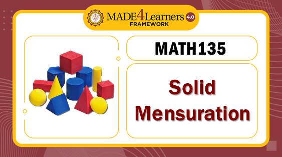 MATH135 Solid Mensuration (R4/R6/R10-C1-AP3)