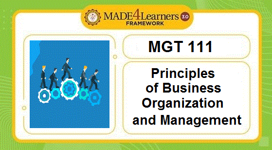 MGT111-Principles of Business Org and Mgt(A01/B01C1)