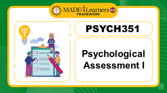 PSYCH351 Psychological Assessment 1 (E4.C2AP3)