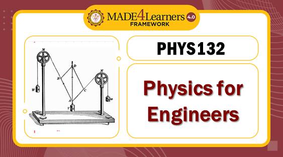 PHYS132 Physics for Engineers  (P01-C2-AP3)
