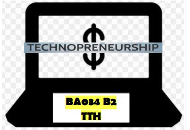 BA034 Technopreneurship (B2-C2)			