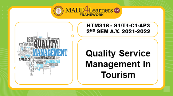 HTM318: Quality Service Management in Tourism (S1/T1C1)
