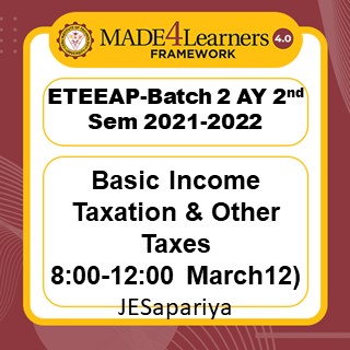 Business  Income Taxation and Other Business Taxes (2ND Sem AY 2021-2022)