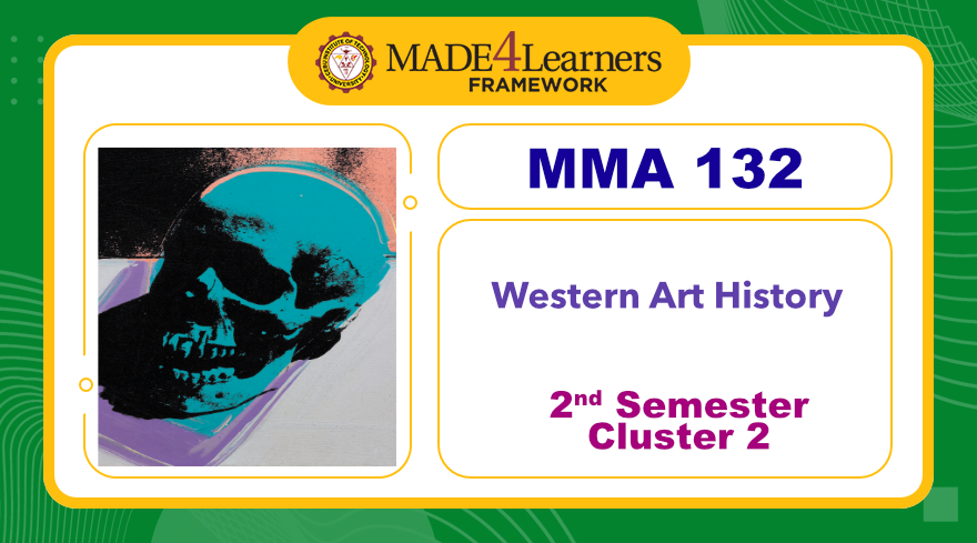MMA132 Western Art History (D4.D6-C2-AP2)