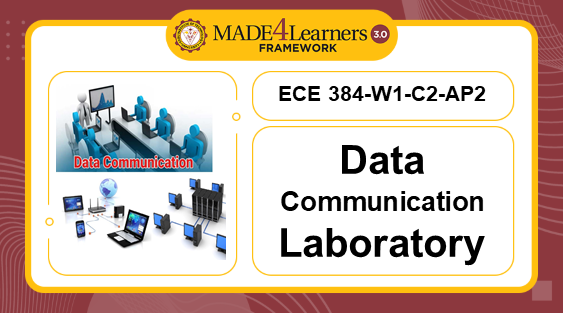 ECE384 Data Communications, Laboratory