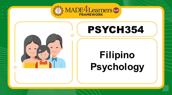 PSYCH354 Filipino Psychology (E4.D1C2)