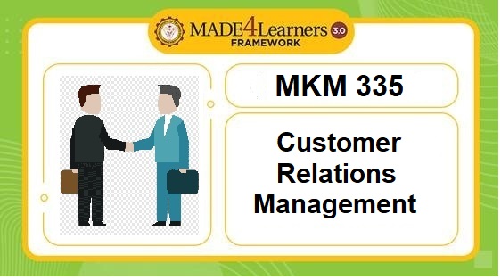 MKM 335 Customer Relationship Management
