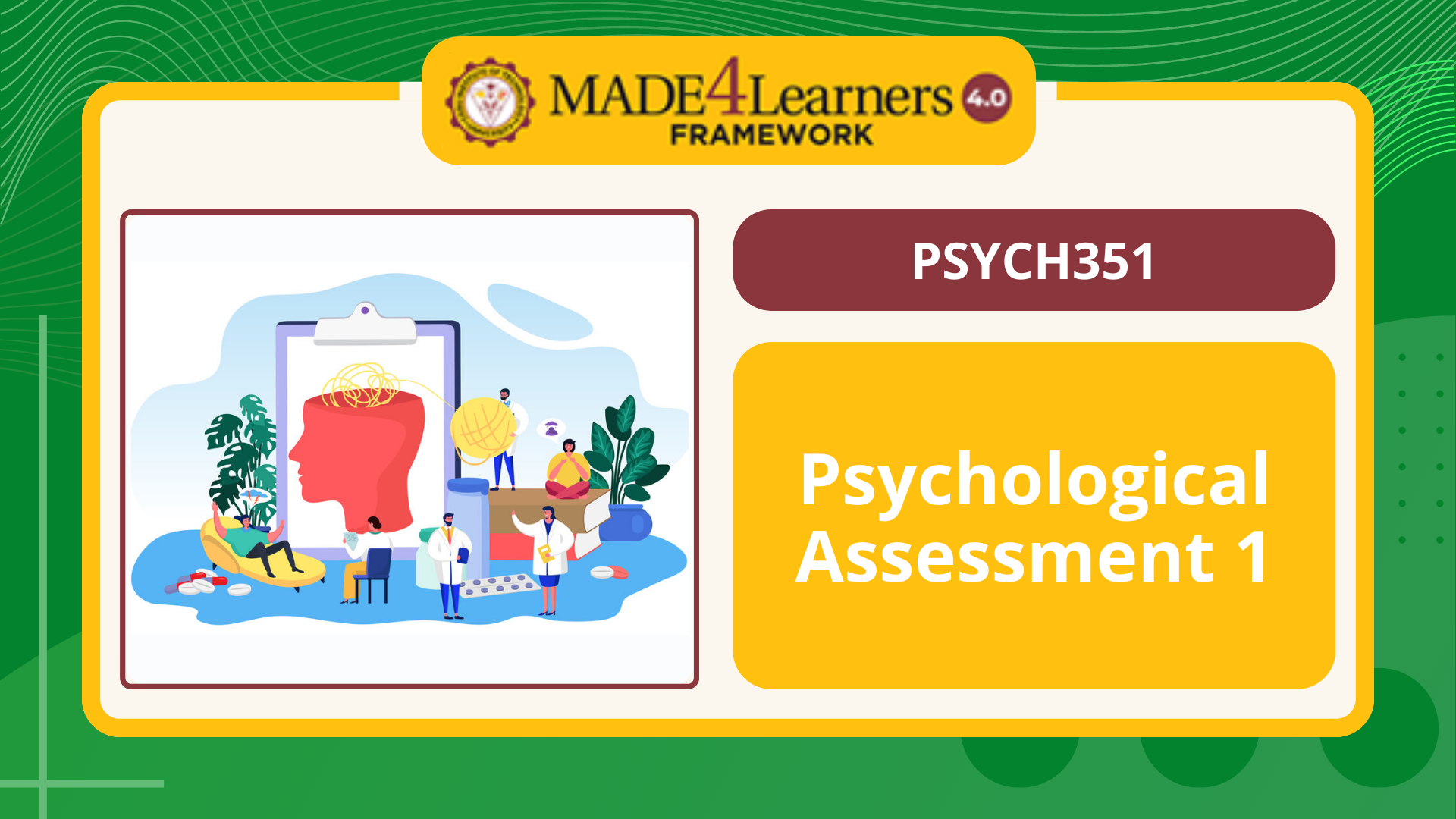 PSYCH351 Psychological Assessment 1 - E1.C1