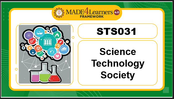 STS031 SCIENCE TECHNOLOGY SOCIETY (S1.E3/H4-C1-AP1)