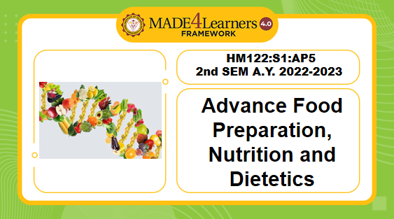 HM122-S1 (AP5): Advanced Food Preparation, Nutrition, and Dietetics 