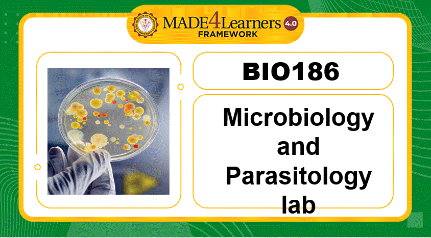 BIO186 Microbiology and Parasitology lab (I1/J1-AP5)
