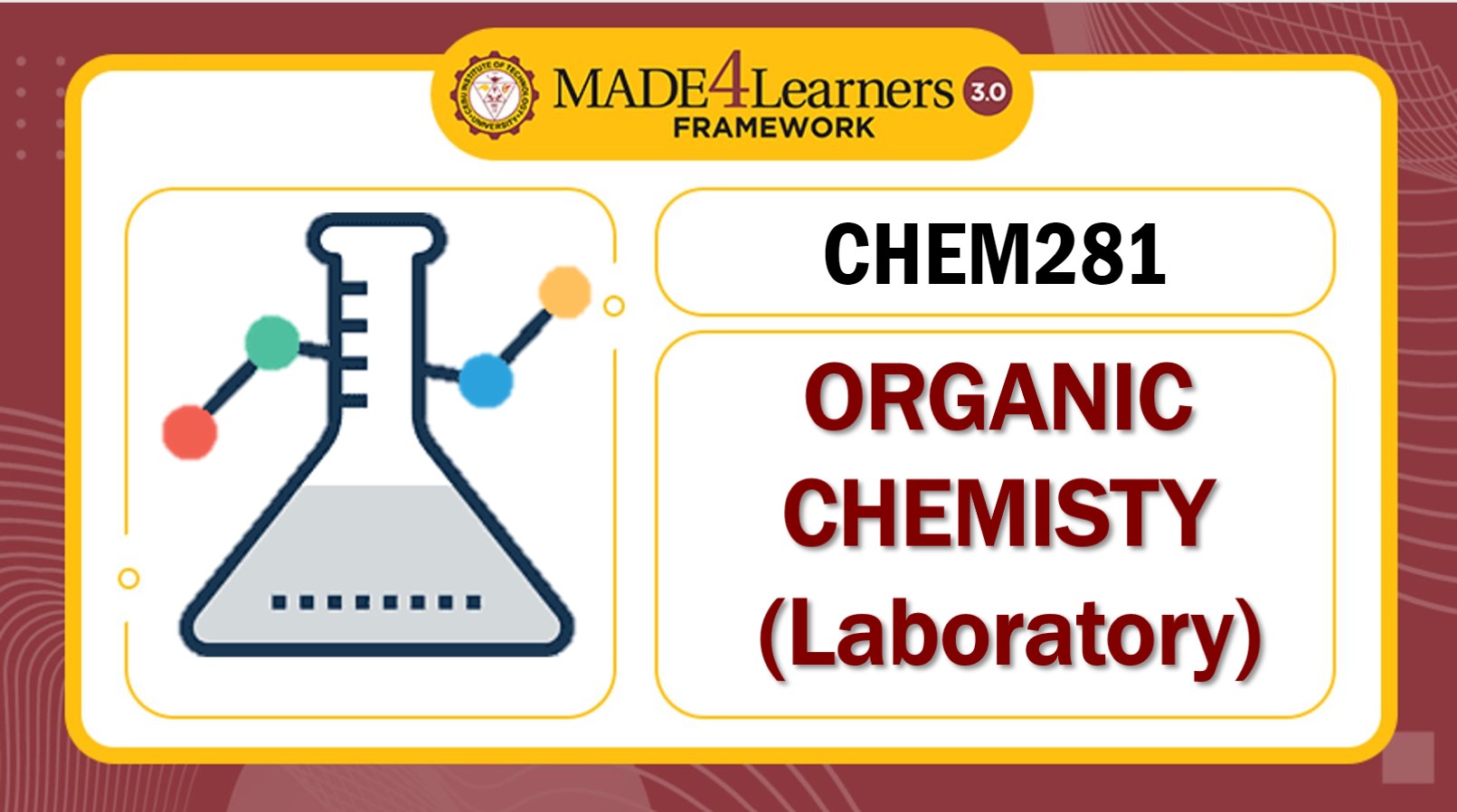 CHEM281 Organic Chemistry - Laboratory (Second Semester, AY2022-2023)