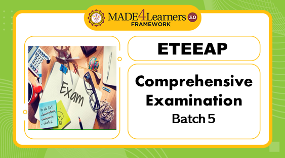 ETEEAP Comprehensive Examination First Semester AY 2022-2023 (Batch 5)