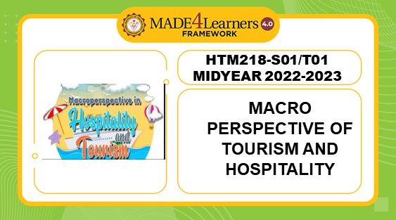HTM218-S01/T01 (Midyear): MICROPERSPECTIVE OF TOURISM AND HOSPITALITY