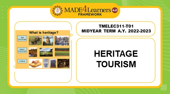 TMELEC311-T01: HERITAGE TOURISM