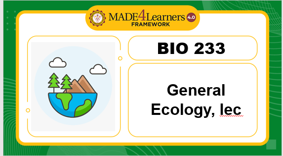 ***BIO233-General Ecology Lect. (E3-AP4)