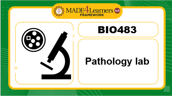 BIO483-Pathology laboratory (E3-AP4)