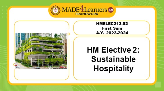 HMELEC 213-S2/AP4: HM Elective 2:  Sustainable Hospitality