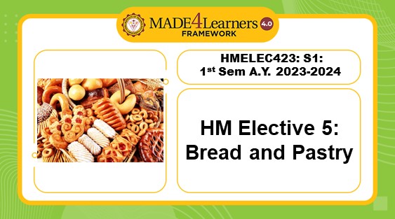 HMELEC423-S1/AP4: HM Elective 5:  Bread &amp; Pastry