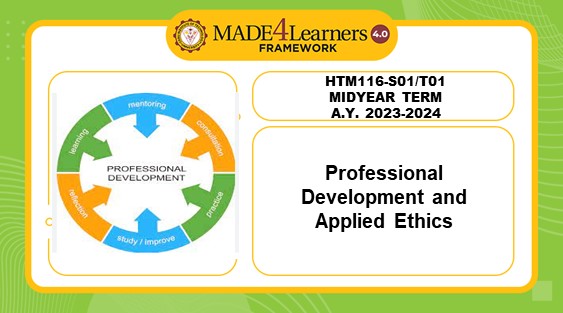 HTM116 S01/T01: Professional Development and Applied Ethics