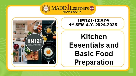 HM121 T3 - Kitchen Essentials and Basic Food Preparation 