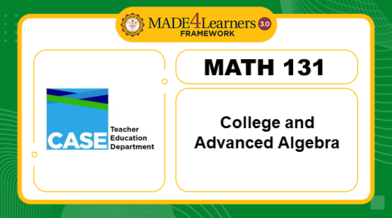 MATH131 COLLEGE AND ADVANCED ALGEBRA (SY25-26)