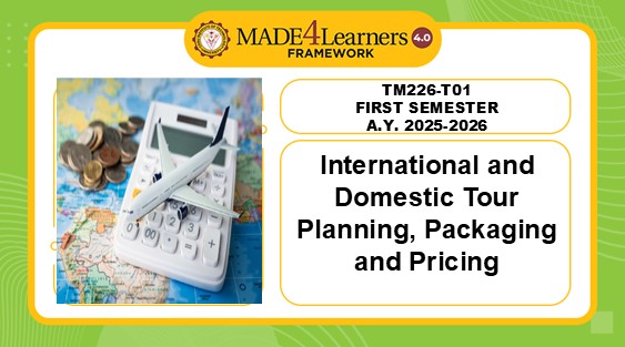 TM226-T01: International and Domestic Tour Planning, Packaging and Pricing (1-2526)