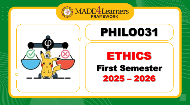 PHILO031 Ethics (G1/G5/G9/N3/P1//P6-1ST-2526)