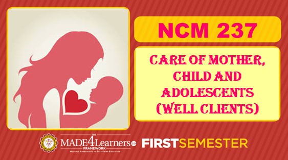Care of Mother, Child and Adolescent (Well clients)